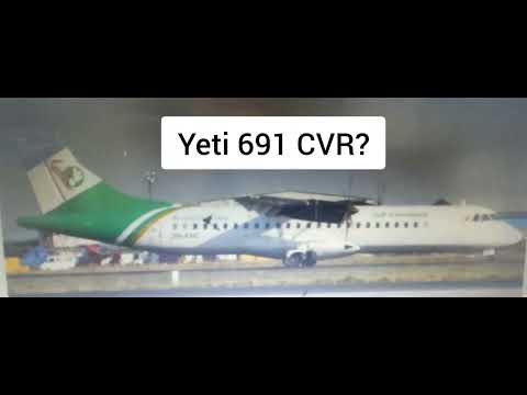 Yeti Airlines Flight 691 CVR? Yeti Airlines Flight 691 CVR?