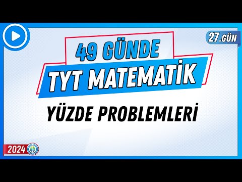 Yüzde Problemleri | 49 Günde TYT Matematik Kampı 27.Gün | 2024 | Rehber Matematik