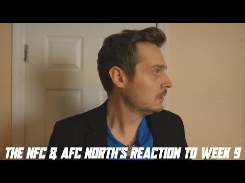 The NFC & AFC Norths Reaction to Week 9