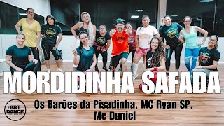 MORDIDINHA SAFADA - Os Barões da Pisadinha, MC Ryan SP, Mc Daniel l Coreografia l Cia Art Dance