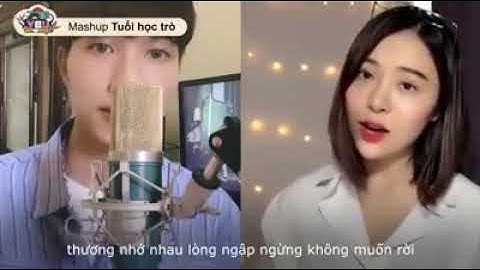 Mashup Tuổi Học Trò