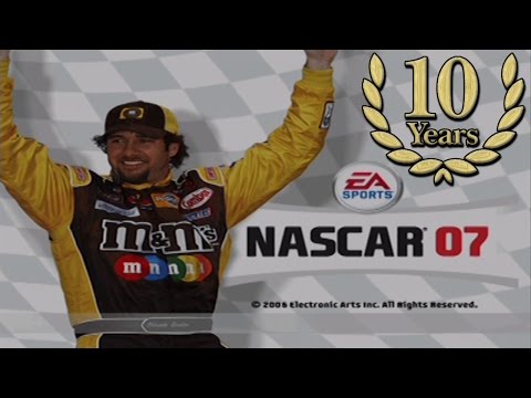 NASCAR 07 - Ten Year Anniversary