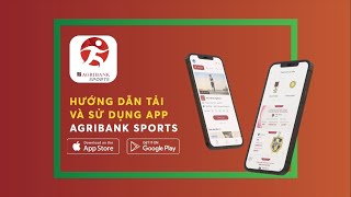 HƯỚNG DẪN CÀI ĐẶT ỨNG DỤNG AGRIBANK SPORTS screenshot 3