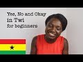 How to say yes no okay in asante twi  learn twi with efia bae for beginners 2