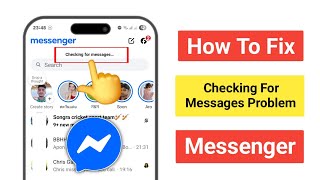 How To Fix Messenger Checking For Messages Problem (2025) new update