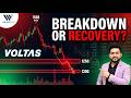 Voltas में Big Breakdown Alert | Voltas Target Tomorrow |  Technical Analysis