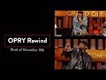 Opry Rewind - Week of November 18th | Opry Rewind