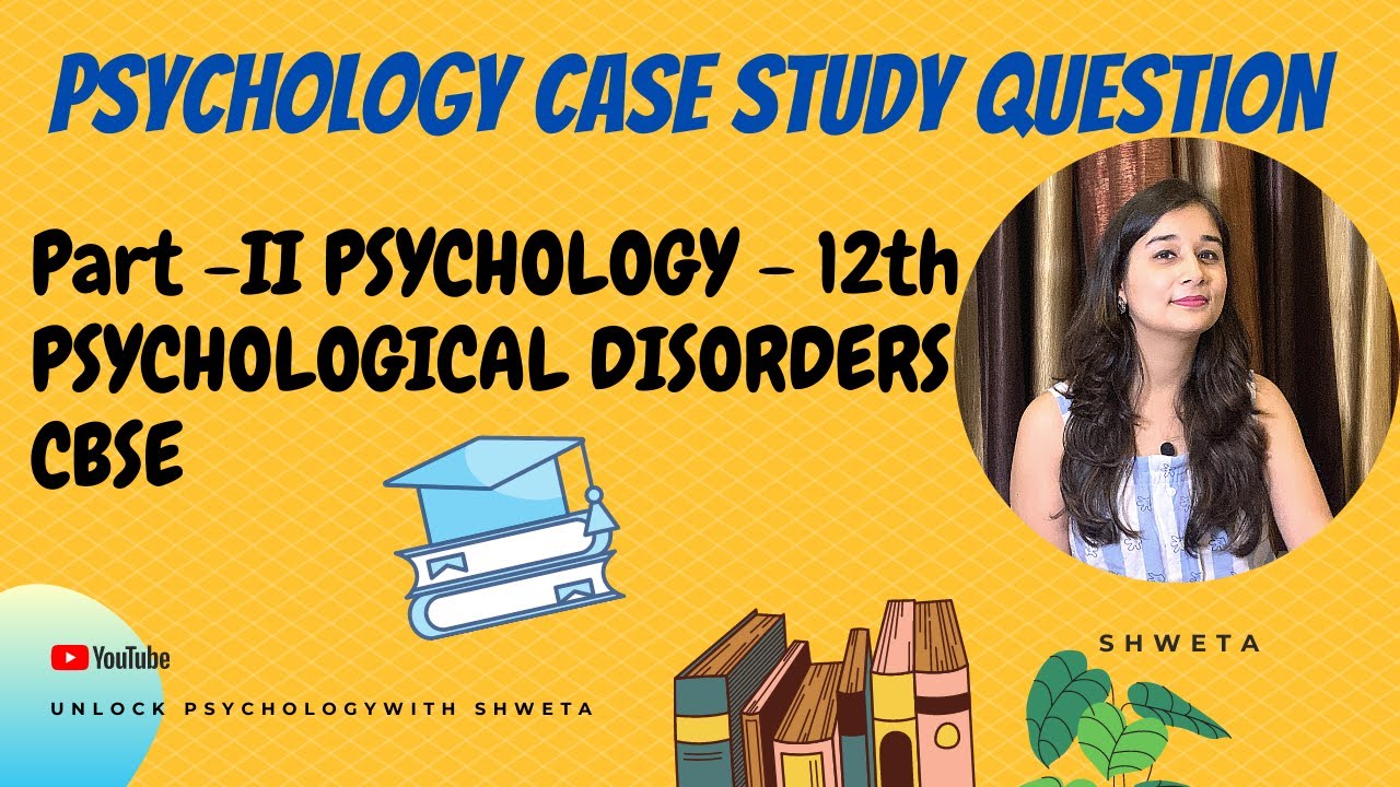 psychology case study questions