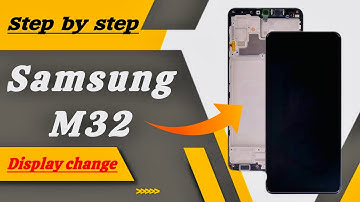 Samsung M32 Display Change | Samsung M32 Screen Replacement | Samsung M32 LCD Change | Display Price