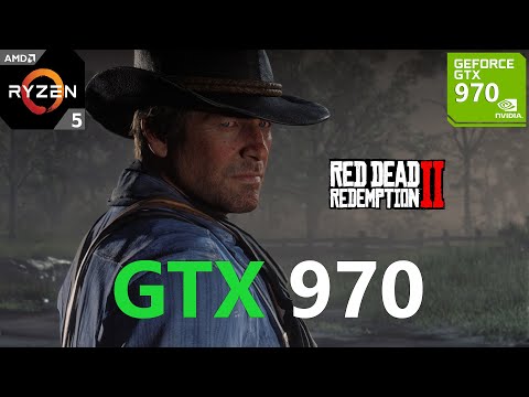 Red Dead Redemption 2 GTX 970 (All Settings Tested)