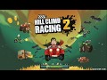 Gameplay Hill Climb Racing 2