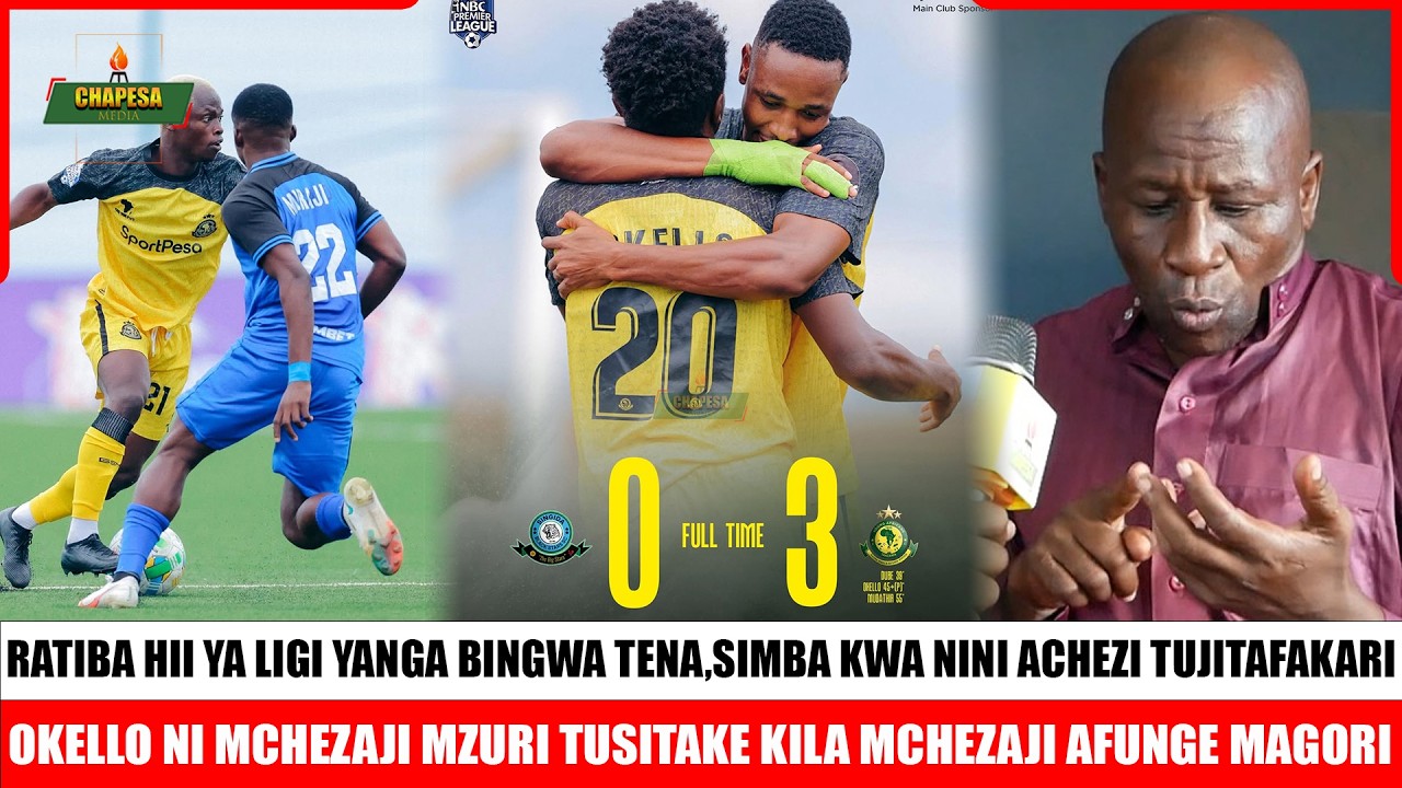 MZEE SAID!YANGA KACHEZA MPIRA WENYE UTULIVU NDIYO MAANA KASHINDA/SIMBA MAPUMZIKO YOTE AYA SHIDA NINI