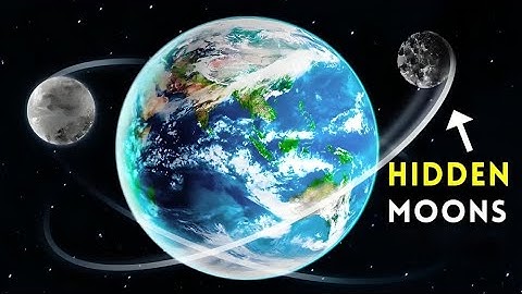 Earth Has More Than One Moon and They Are Really Terrifying!