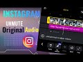 How to Unmute Track To adjust Volume | Instgram Audio Unmute kaise kare? 