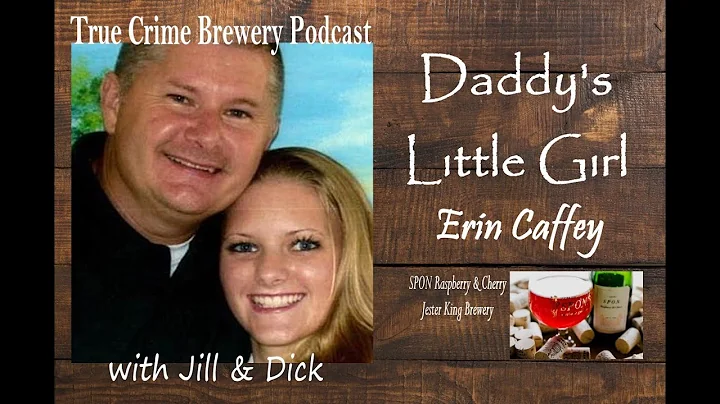 Daddy's Little Girl: Erin Caffey