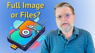 What’s the Difference Between an Image Backup and a FilesandFolder Backup?