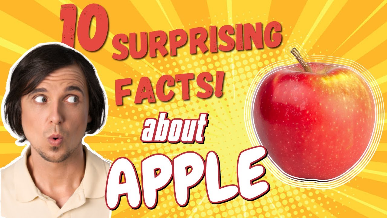 10 INTERESTING FACTS About Apple 🍎 🍏  That Will Surprise You | Fun Food Facts