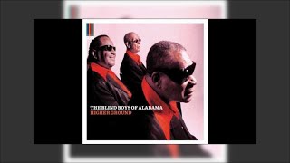 Blind Boys Of Alabama - Higher Ground Mix