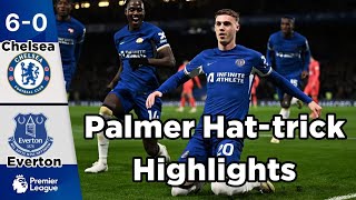 Chelsea vs Everton | Cole Palmer Hattrick Highlights & Goals | Premier League 23/24