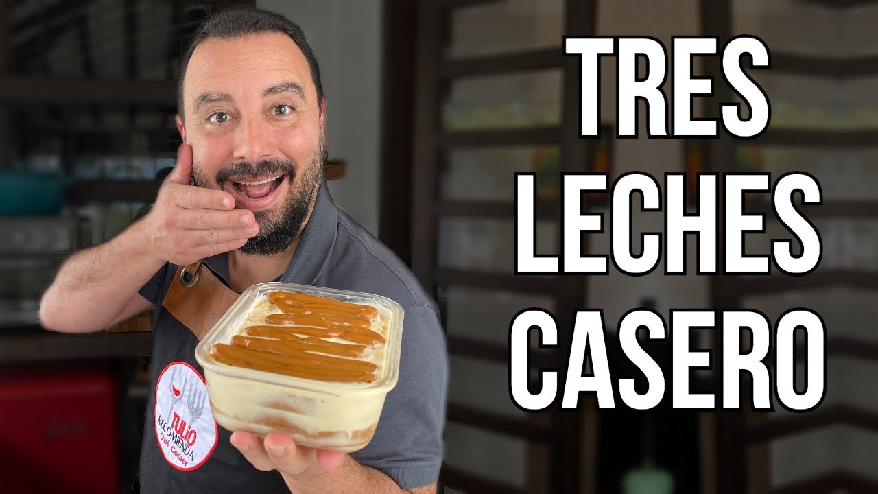 ¿Cómo hacer un Tres Leches Casero? | Receta Fácil y Deliciosa | Tulio Recomienda