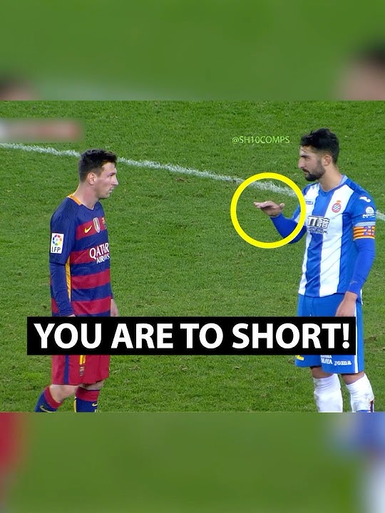 You are too Short Revenge   Messi