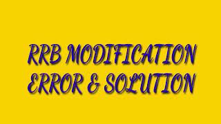 Rrb Ntpc modification error solution in Hindi