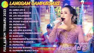 VIETA APRILIA ''LORO ATI 2'' | PLAYLIST LANGGAM CAMPURSARI FULL ALBUM COVER LANGGENG MUSIC DIGITAL