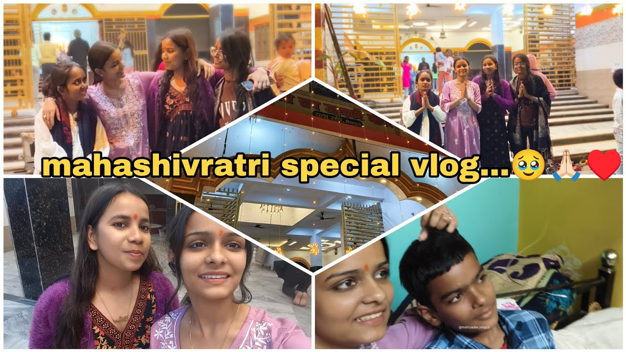 Mahashivratri special vlog...🥹🙏🏻♥️