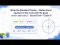 Standard Center Radius Form of the Equation of a Circle - Second Term - Grade 10