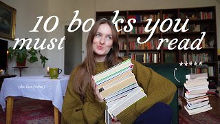 10 books EVERYONE should read at least once in their life (fiction book recommendations)