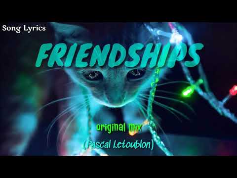 Песня pascal friendship. Pascal Letoublon - Friendships (Original Mix). Pascal Letoublon - feelings Undercover. Pascal Letoublon - Friendships обложка альбома. Pascal Letoublon - обложки альбомов.