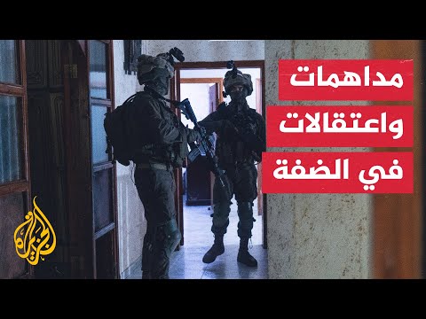 جيش الاحتلال يعتقل 17 فلسطينيا من أنحاء الضفة الغربية