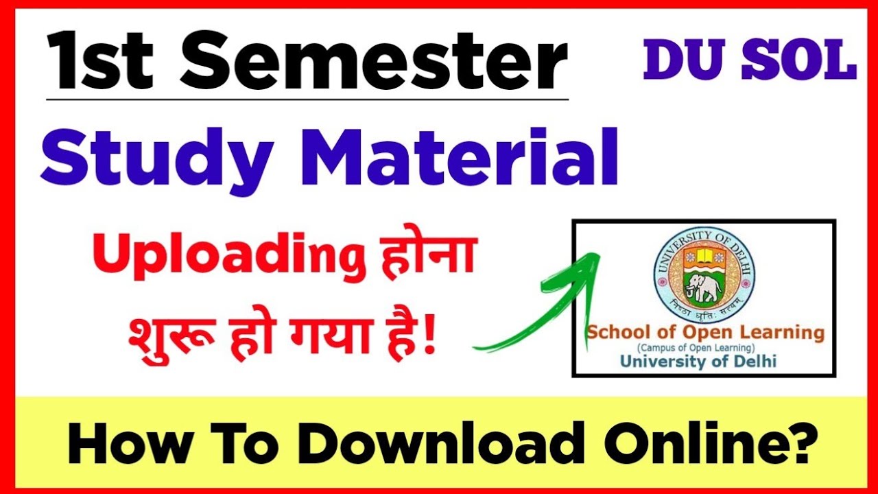 SOL First Semester Study Material Uploading Starts Now How to