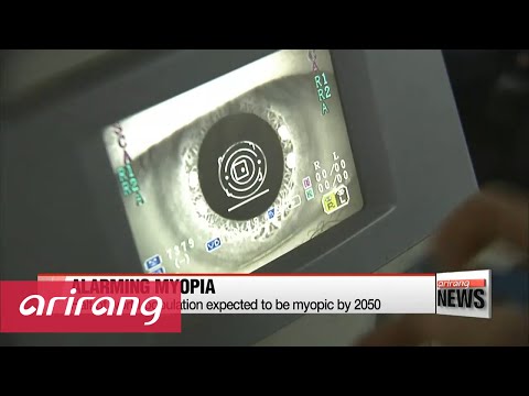 Video: By 2050, Half Of The World's Population Will Suffer From Myopia - Alternative View