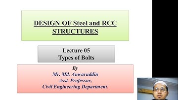 Design of steel Structure || Connections || Lecture 05 (Bolted connections)