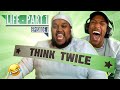 CHUNKZ AND FILLY ARGUE ABOUT LIFE!! | Think Twice | Ep 1
