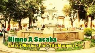 Video thumbnail of "Himno A Sacaba"