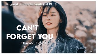 [Bulgasal: Immortal Souls OST Pt. 3] Minseo (민서) - 'Can't Forget You | LEGENDADO/TRADUÇÃO