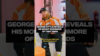 George Kittle reveals his Mount Rushmore of tight ends #complexnews