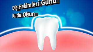 Dünya Diş Hekimliği Günü