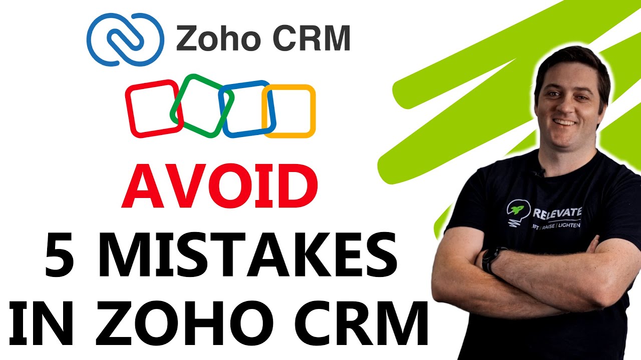 Avoid These Mistakes in Zoho CRM - YouTube