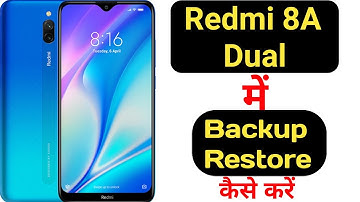 How to backup and restore data in Redmi 8A dual | Redmi 8A dual me data backup or restore kaise kare