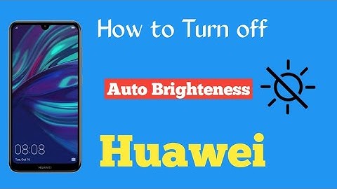 How to fix huawei auto brightness 2021 | android tips