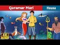 Qaramar mari  little mermaid in hausa  4k u hausa fairy tales