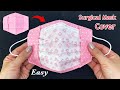 New! Diy Easy Surgical Mask Cover Sewing Tutorial | How to Make Medical Mask Cover More Protection |