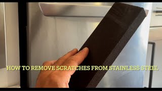 how to remove scratches from stainless steel appliances instructions make them look new