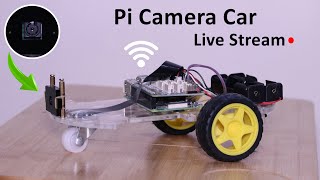 Raspberry Pi Camera Car DIY / How to make (Pi Robot Car)
