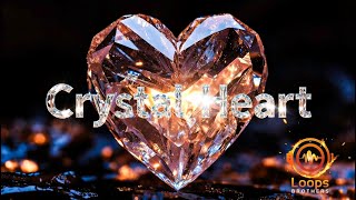 Loops Brothers - Crystal Heart