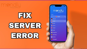 How To Fix And Solve Server Error On Mondly Languages App | Final Solution