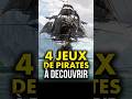 4 JEUX de PIRATES à faire avant BLACK FLAG RESYNCED 🔥